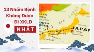 Những Bệnh Không Được Đi XKLĐ Nhật